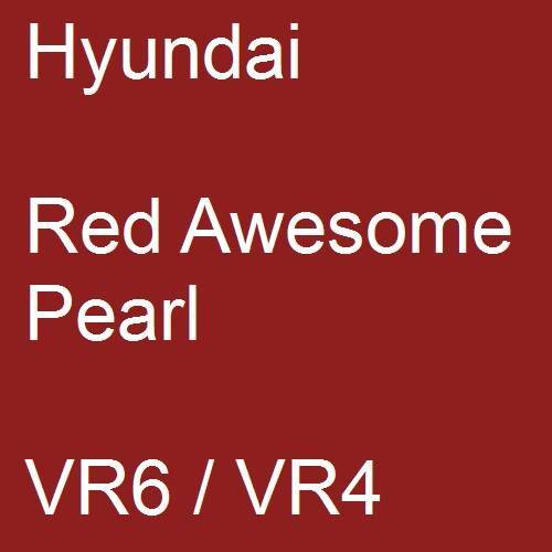 Hyundai, Red Awesome Pearl, VR6 / VR4.